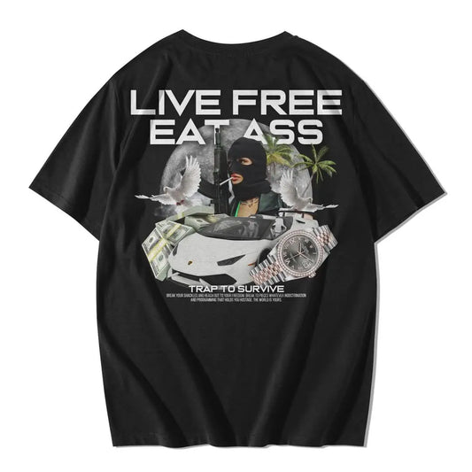 Live Free, Eat A** Tee Trap To Survive Apparel
