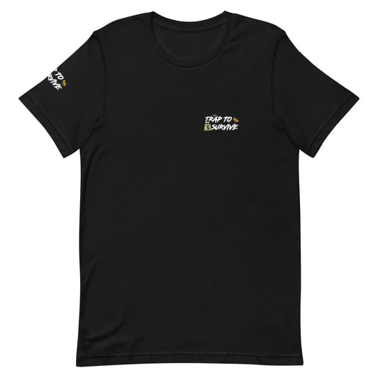 Two Bit Trap T-Shirt Trap To Survive Apparel
